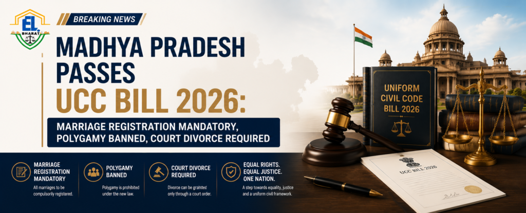 Madhya Pradesh passes UCC Bill 2026 introducing mandatory marriage registration and banning polygamy