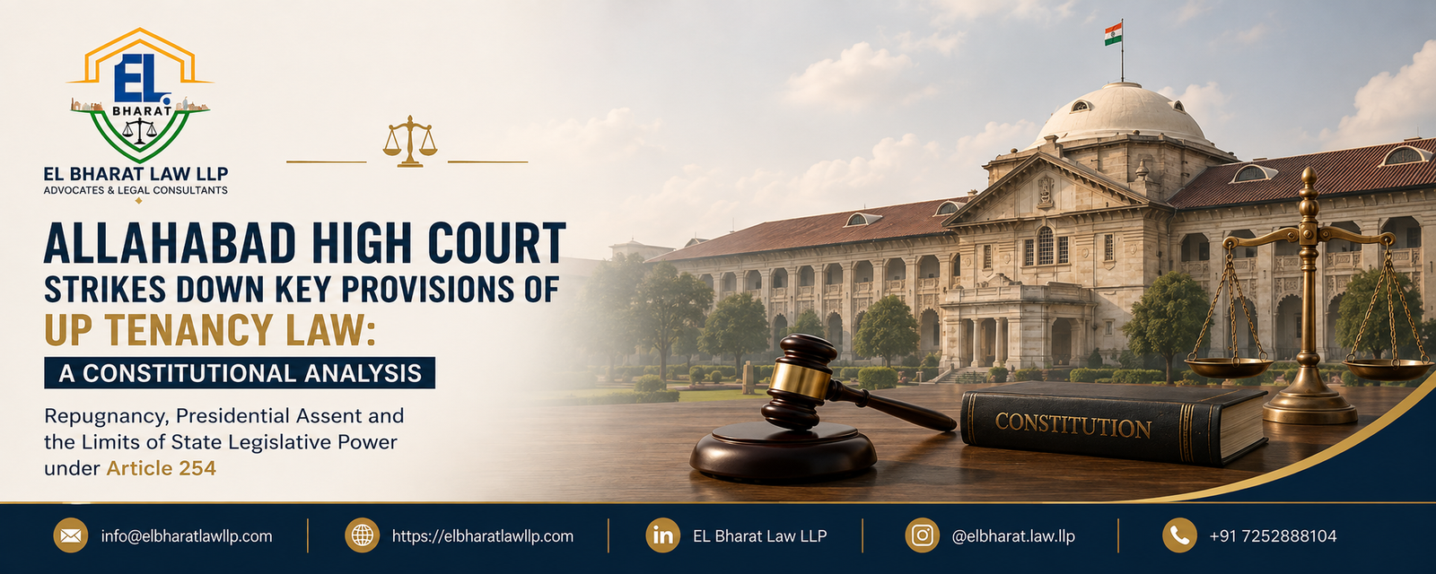 ALLAHABAD HIGH COURT STRIKES DOWN KEY PROVISIONS OF UP TENANCY LAW: A CONSTITUTIONAL ANALYSIS