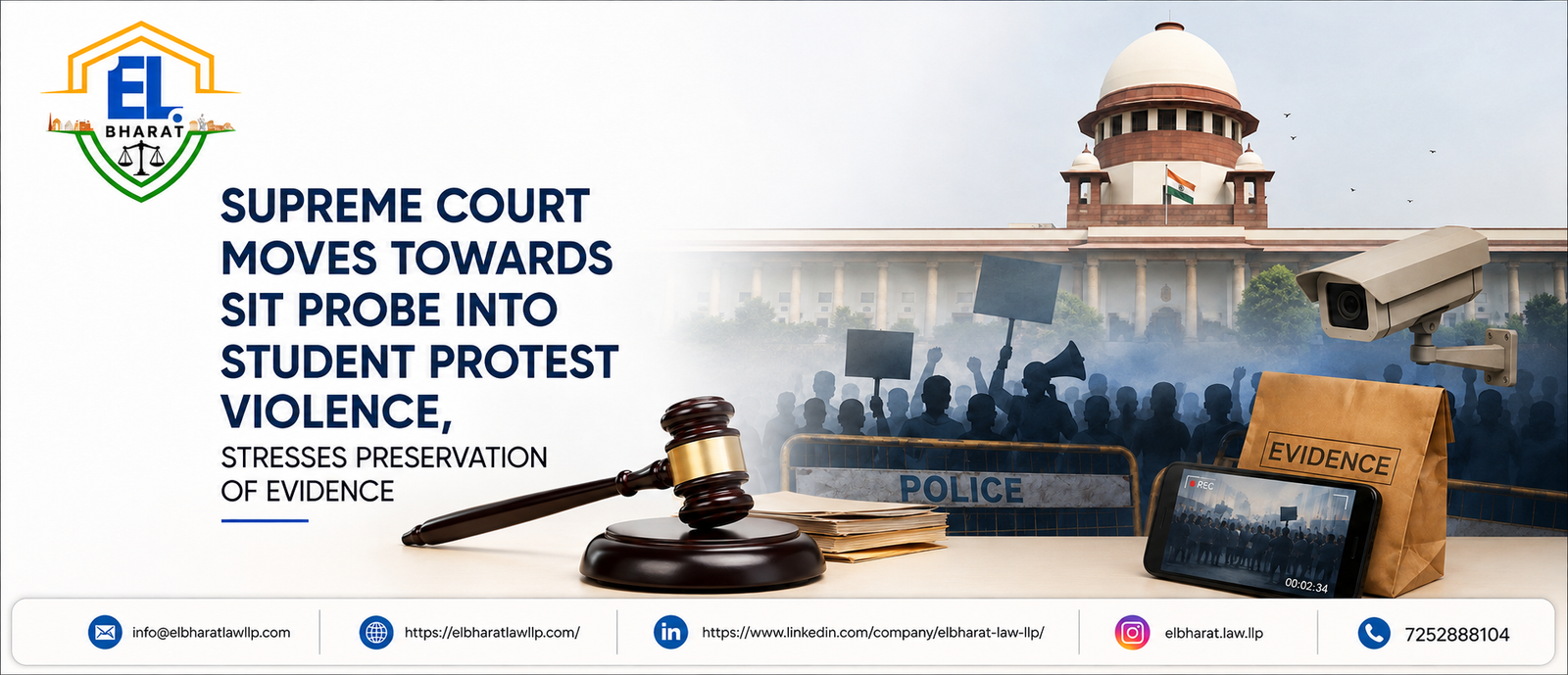 SUPREME COURT MOVES TOWARDS SIT PROBE INTO STUDENT PROTEST VIOLENCE, STRESSES PRESERVATION OF EVIDENCE