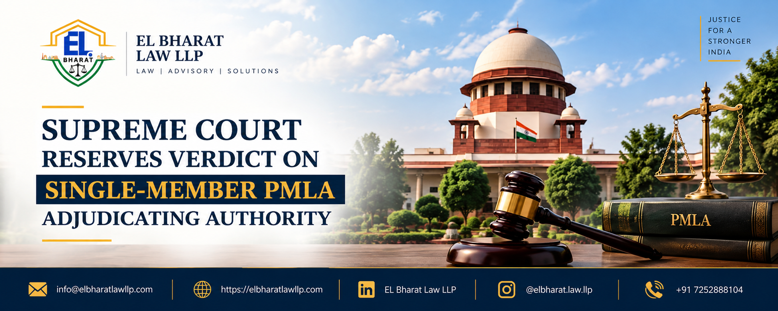 SUPREME COURT RESERVES VERDICT ON SINGLE-MEMBER PMLA ADJUDICATING AUTHORITY