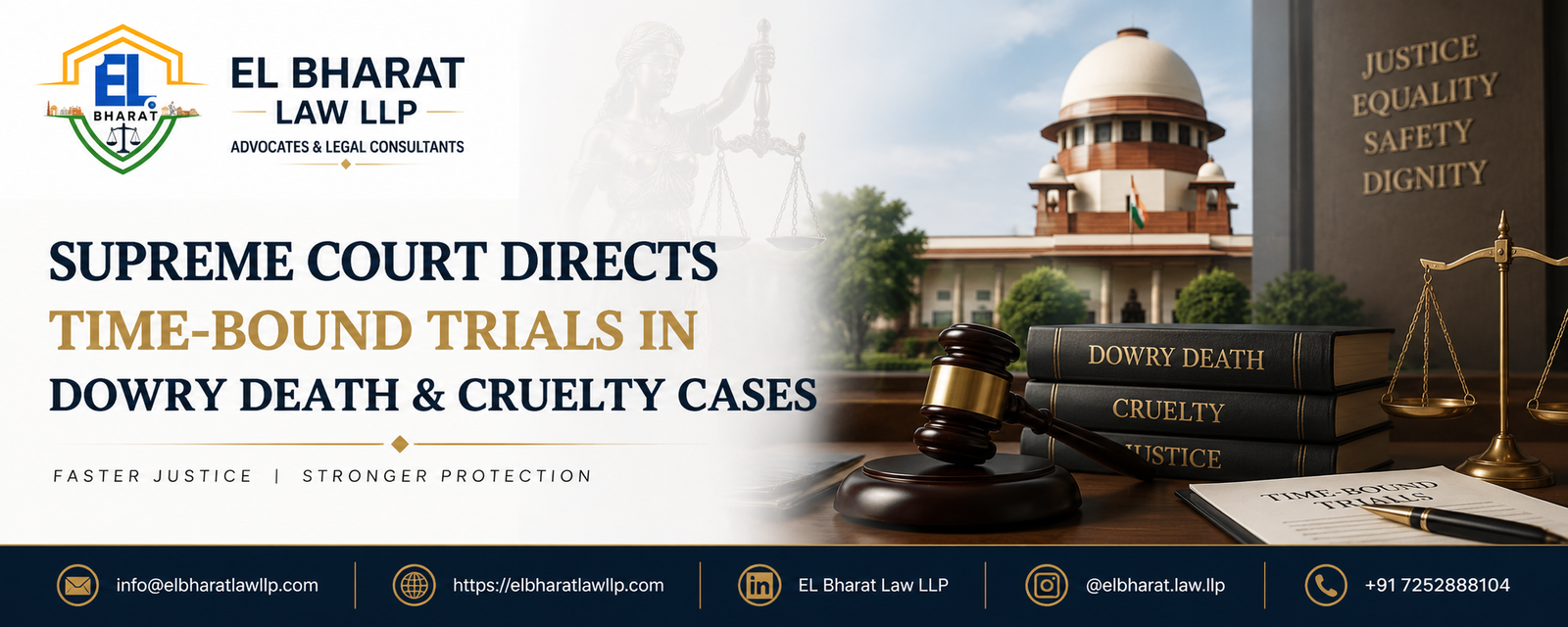 SUPREME COURT DIRECTS TIME-BOUND TRIALS IN DOWRY DEATH & CRUELTY CASES